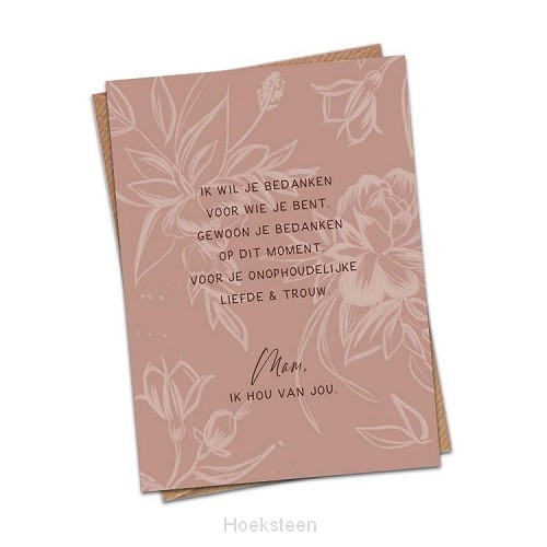 Moeder ik wil je bedanken