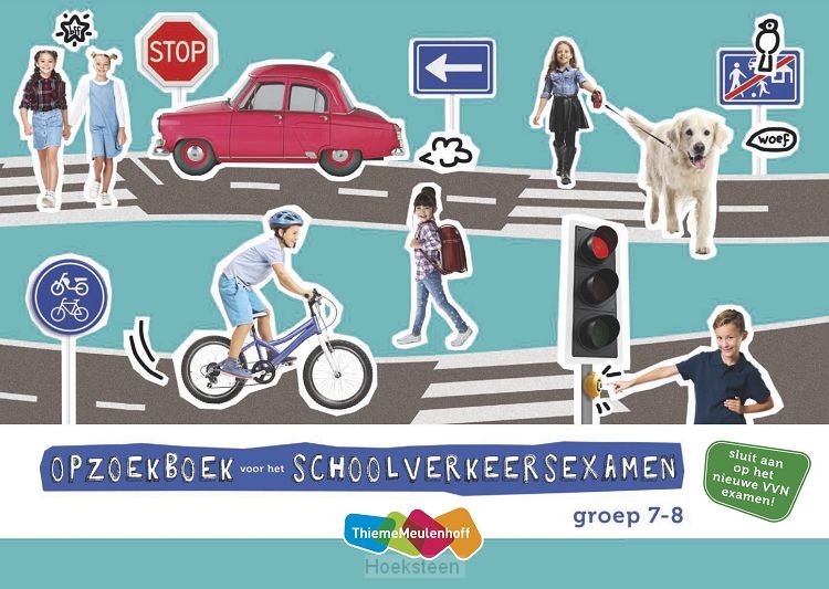 Opzoekboek voor het schoolverkeersexamen / groep 7/8
