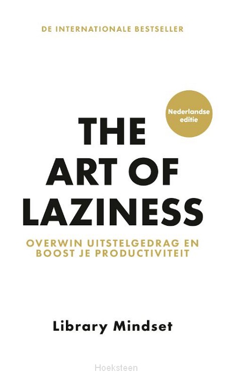 The Art of Laziness