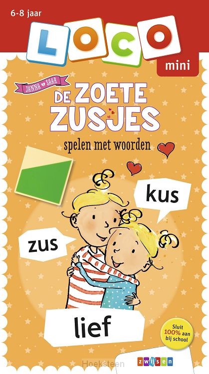 De Zoete Zusjes spelen met woorden / 6-8 jaar