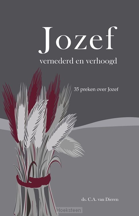 Jozef vernederd en verhoogd (preken)