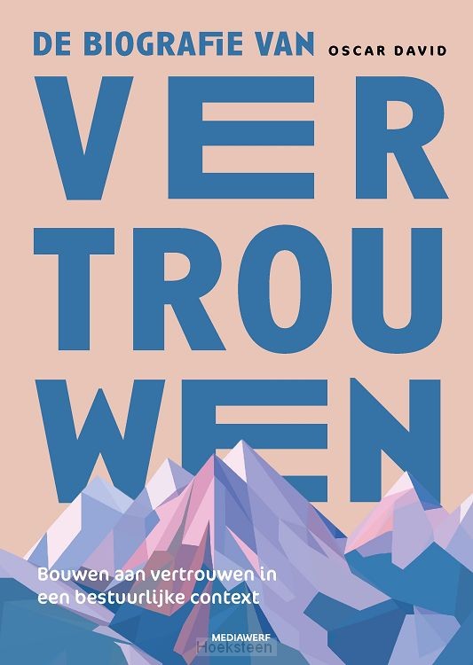 De biografie van vertrouwen