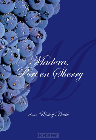 Madeira, port en sherry