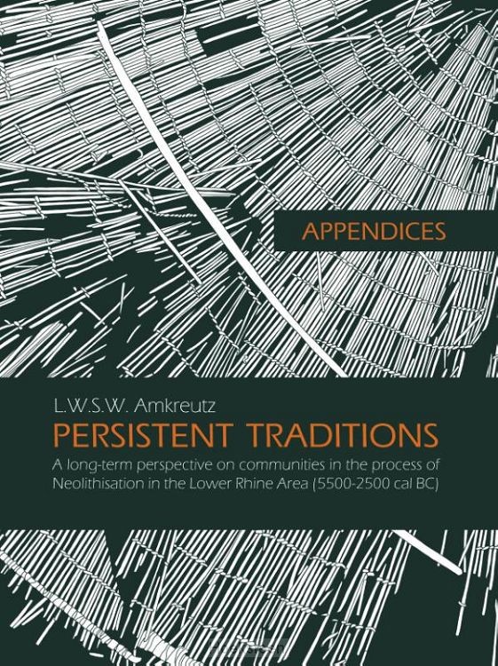 Appendices: Persistent traditions