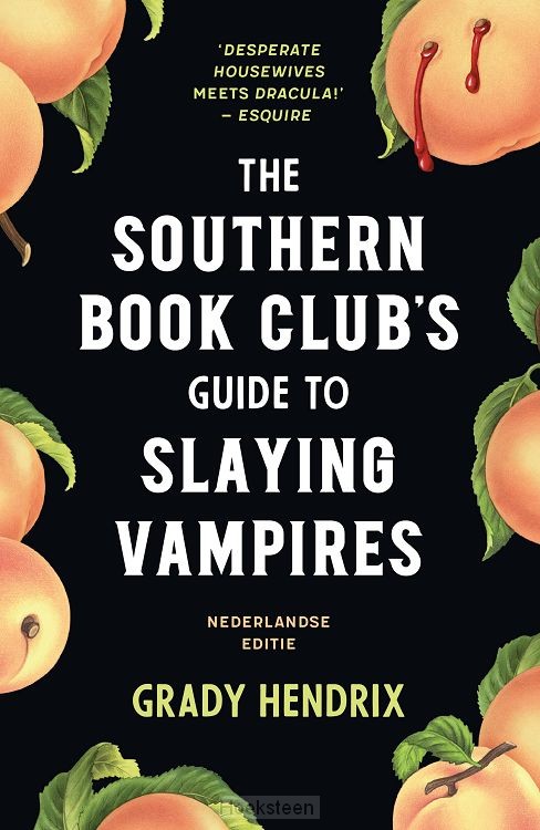 The Southern Bookclub's Guide to Slaying Vampires
