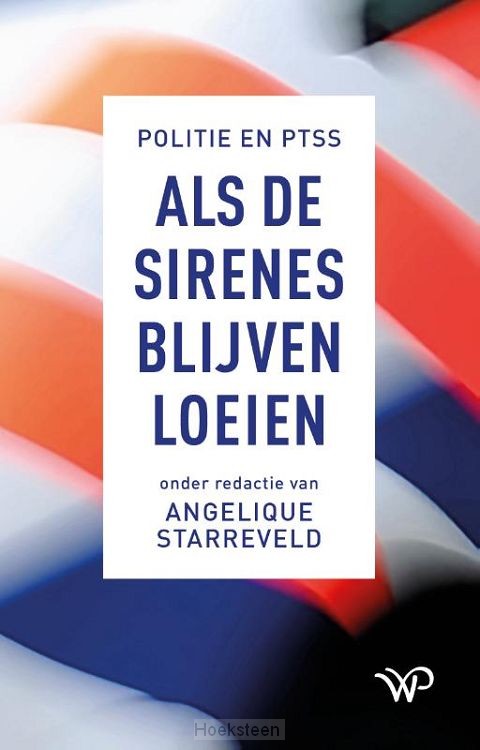 Als de sirenes blijven loeien
