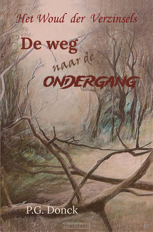 De weg naar de ondergang