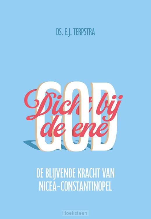 Dichtbij de ene God