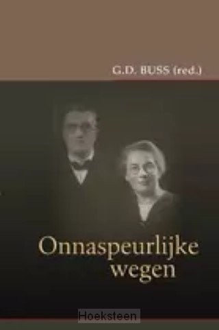 Onnaspeurlijke wegen