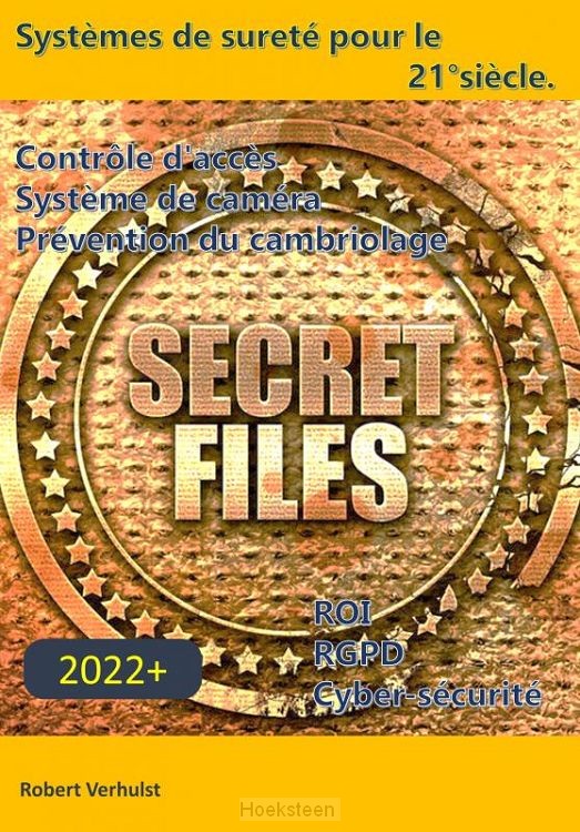 Contrôle d'accès et vidéosurveillance. - Systèmes de sureté pour le 21ème siècle