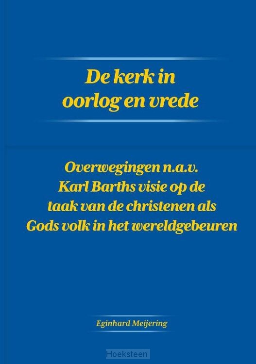 De kerk in oorlog en vrede