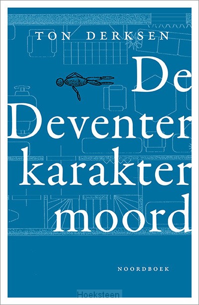 De Deventer karaktermoord