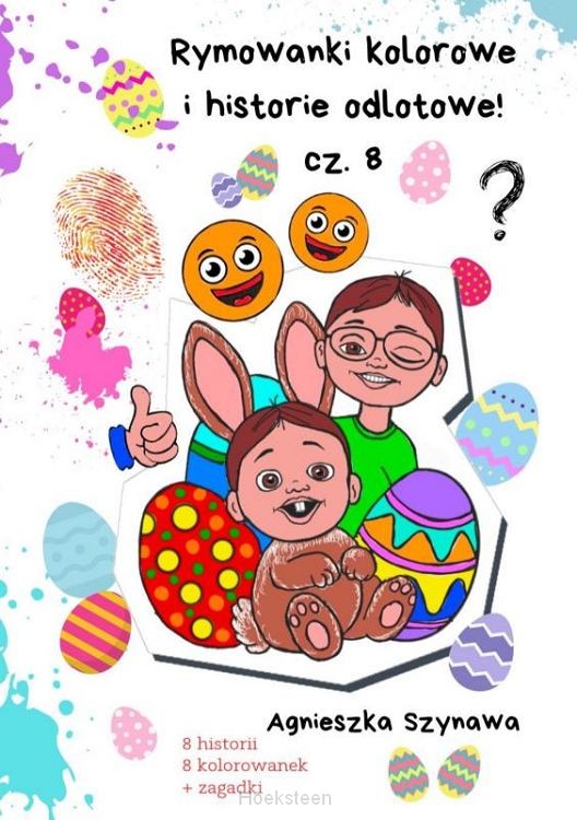 Rymowanki kolorowe i historie odlotowe cz. 8