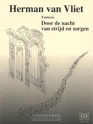 Fantasie Door de nacht van strijd en zor