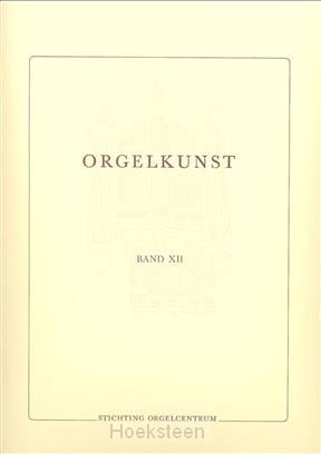 Orgelkunst Band 12