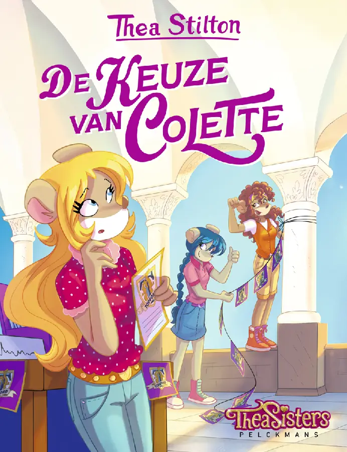 Thea Stilton - De keuze van Colette