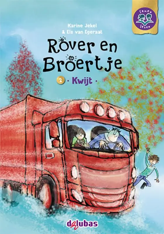 Rover en Broertje / 2 Kwijt
