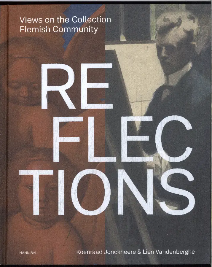 Reflections - Views on the Collection Flemish Community