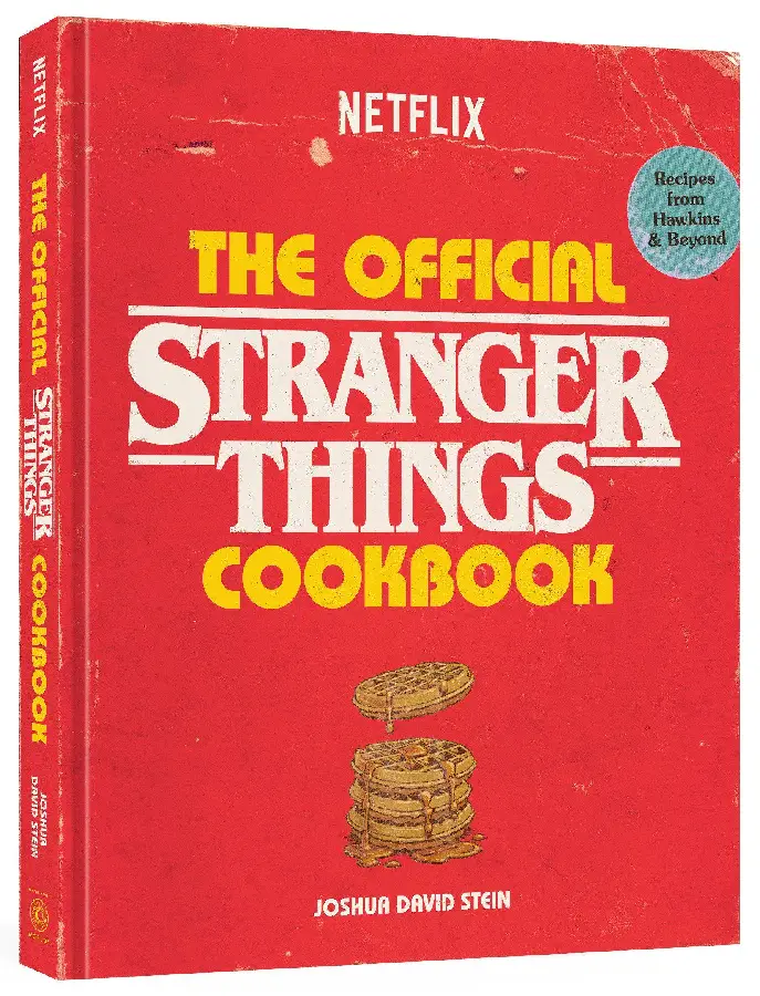 The Official Stranger Things Cookbook