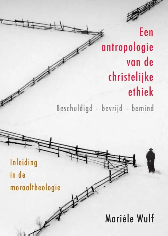 Handboek moraal theologie / 1 Een antropologie van de christelijke ethiek