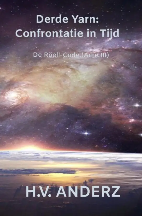 Derde Yarn: Confrontatie in Tijd