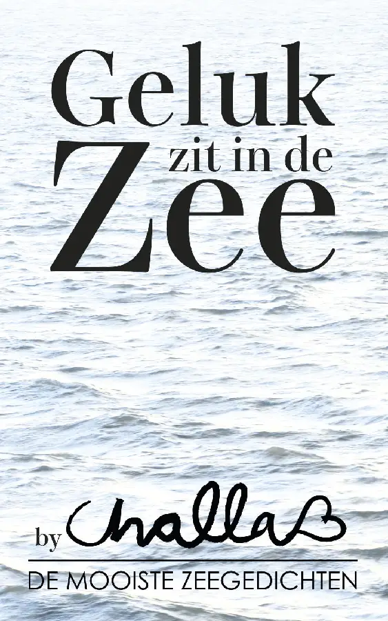 Geluk zit in de zee