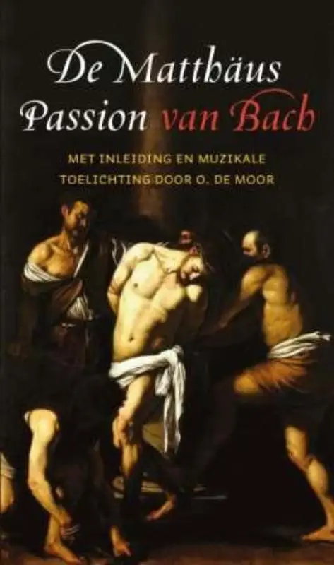 MATTHAUS PASSION VAN BACH