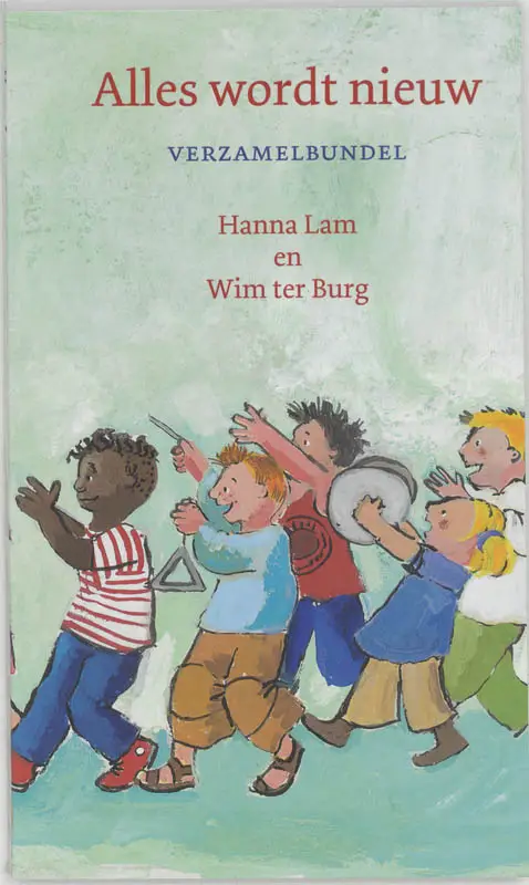 ALLES WORDT NIEUW KLEINE VERZAMELBUNDEL