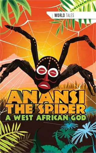 Anansi the Spider