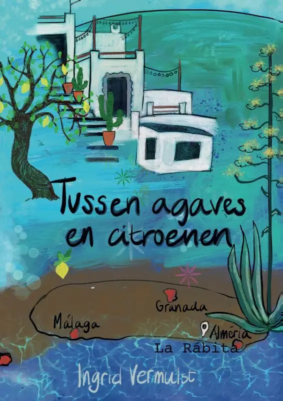 Tussen agaves en citroenen