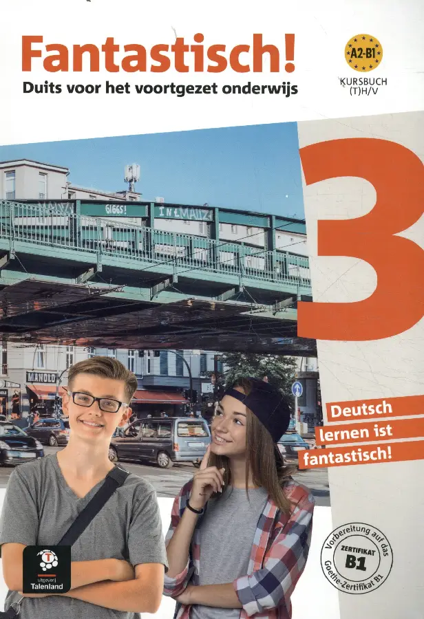 A2-B1 / Fantastisch! 3 - Kursbuch - Talenland versie / Kursbuch