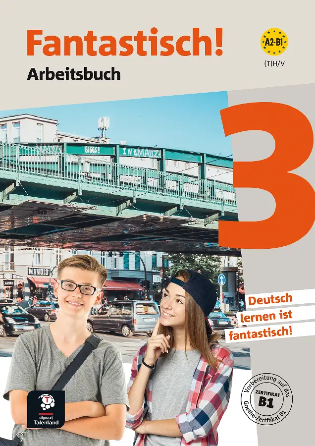A2-B1 / Fantastisch! 3 - Arbeitsbuch - Talenland versie / Arbeitsbuch