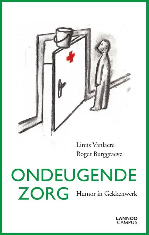 Ondeugende zorg