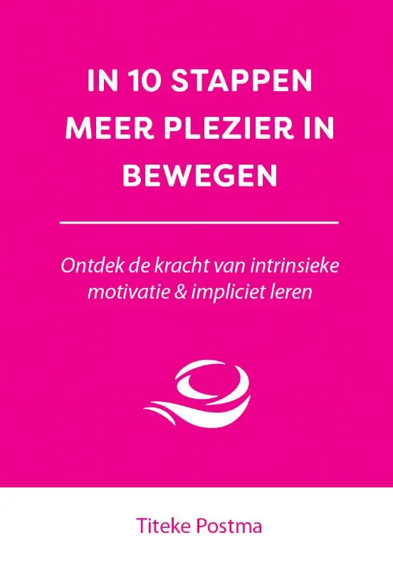 In 10 stappen meer plezier in bewegen