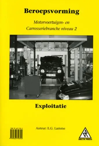 Beroepsvorming motorvoertuigen- en carrosseriebranche / Niveau 2 exploitatie