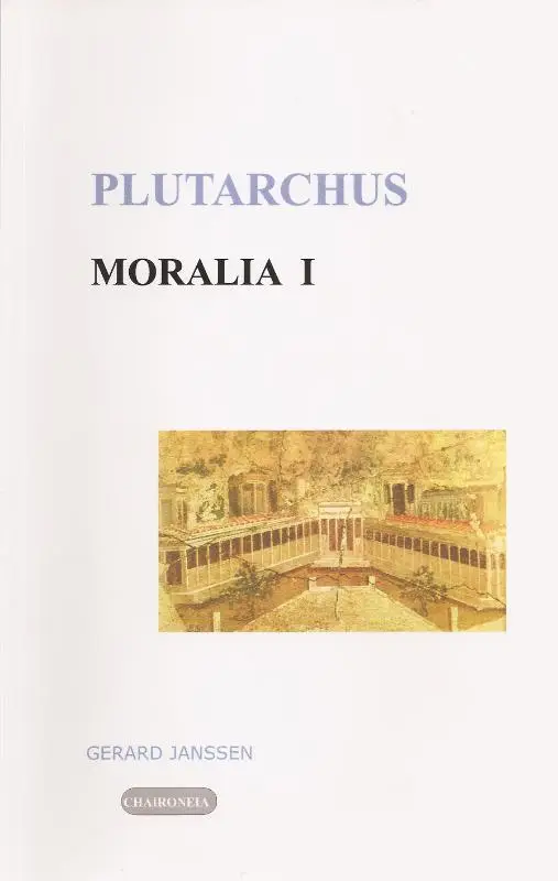 Moralia / 1 Tegen Epicurisme en Stoa
