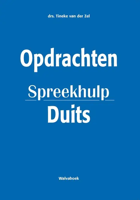 Opdrachten Spreekhulp / Duits