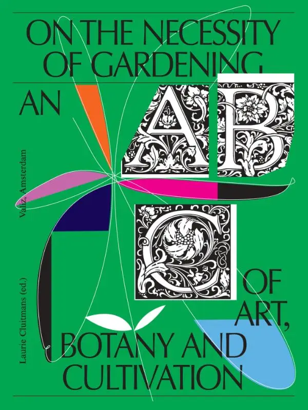 On the Necessity of Gardening