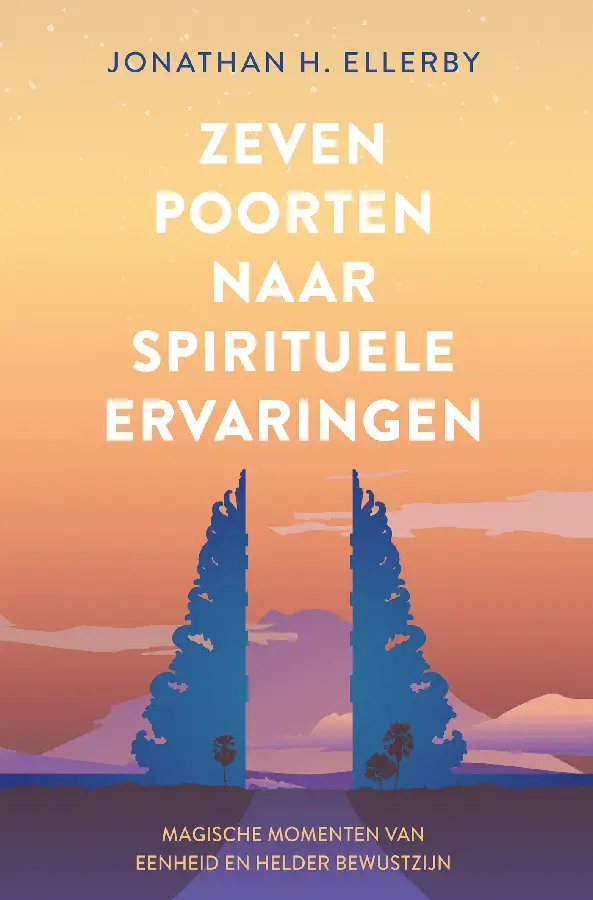 Zeven poorten naar spirituele ervaringen