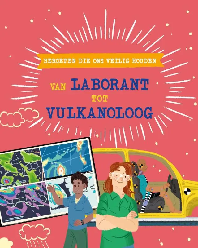 Beroepen die ons veilig houden: van laborant tot vulkanoloog