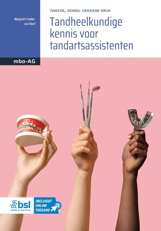 Tandheelkundige kennis voor tandartsassistenten