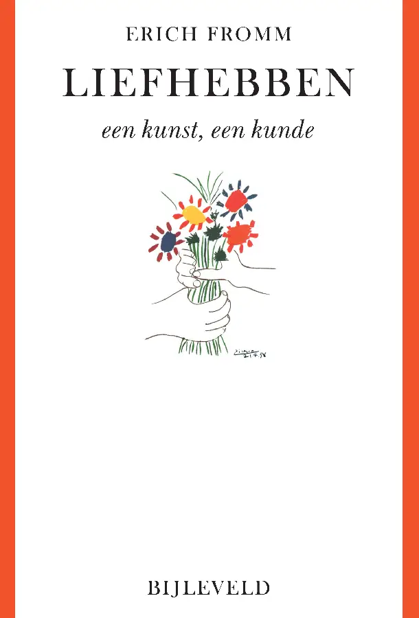 Liefhebben - een kunst, een kunde