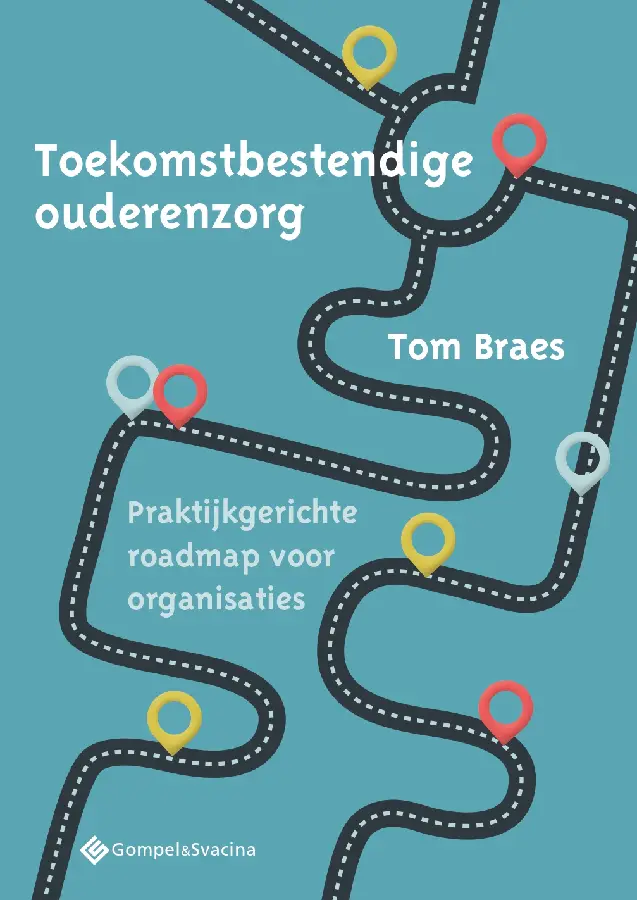 Toekomstbestendige ouderenzorg