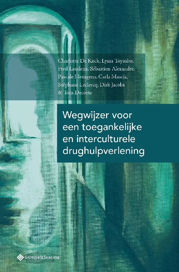 Wegwijzer voor een toegankelijke en interculturele drughulpverlening
