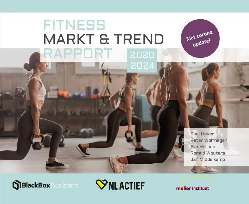 Fitness markt & trend rapport / 2020-2024
