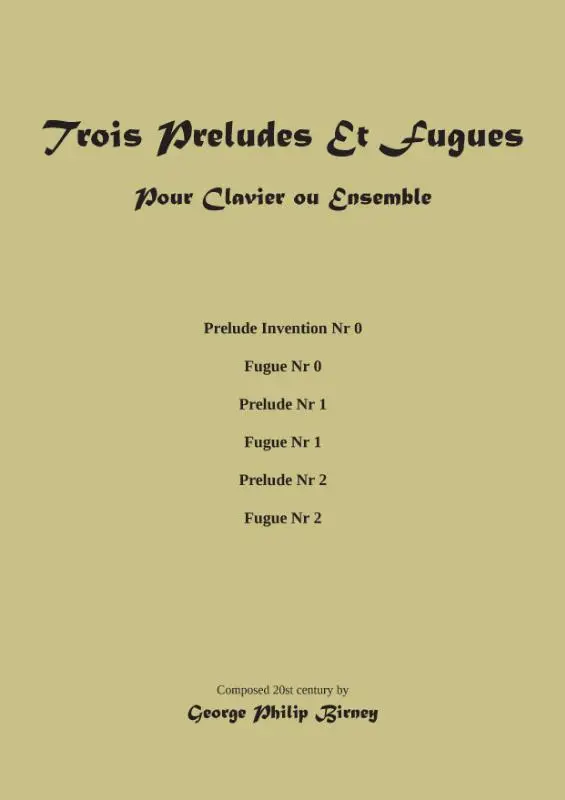 Trois Preludes Et Fugues