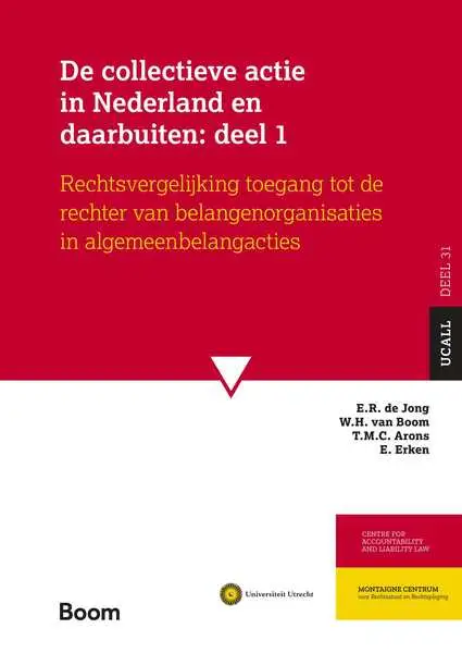 De collectieve actie in Nederland en daarbuiten: deel 1