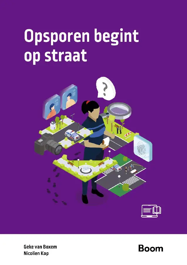Opsporen begint op straat