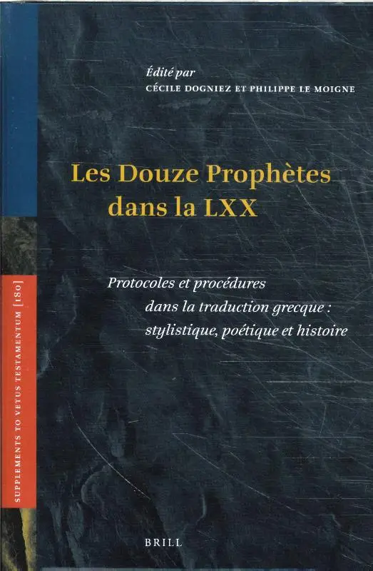 Les Douze Prophètes dans la LXX