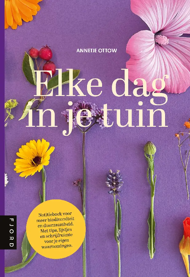 Elke dag in je tuin